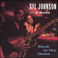 Back in the Game von Syl Johnson