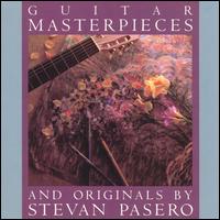 Guitar Masterpieces von Stevan Pasero