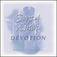 Songs 4 Worship: Devotion von Various Artists