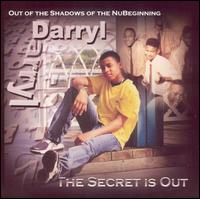 Secret Is Out von Darryl