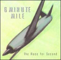 Race for Second von 6 Minute Mile