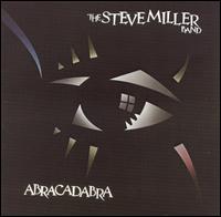 Abracadabra von Steve Miller