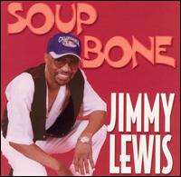 Soupbone von Jimmy Lewis