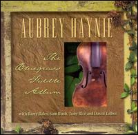 Bluegrass Fiddle Album von Aubrey Haynie