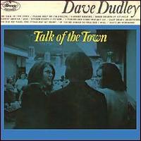 Talk of the Town von Dave Dudley