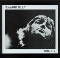 Duality von Howard Riley