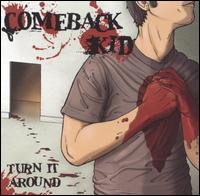 Turn It Around von Comeback Kid