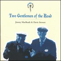 Two Gentlemen of the Road: Alan Lomax Collection von Jimmy MacBeath