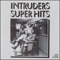 Super Hits [1973] von The Intruders