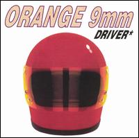 Driver Not Included von Orange 9mm