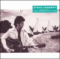 American in Me von Steve Forbert