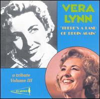 There's a Land of Begin Again: A Tribute, Vol. 3 von Vera Lynn