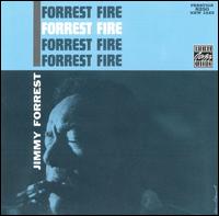 Forrest Fire von Jimmy Forrest