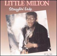 Strugglin' Lady von Little Milton