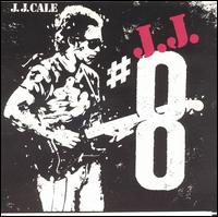 8 von J.J. Cale