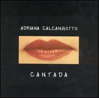 Cantada von Adriana Calcanhotto