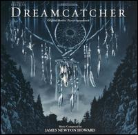 Dreamcatcher [Original Motion Picture Soundtrack] von James Newton Howard