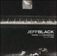 B-Sides and Confessions, Vol. 1 von Jeff Black