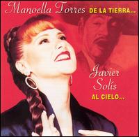 De La Tierra... Javier Solis Al Cielo von Manoella Torres