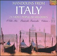 Mandolins from Italy: 24 Most Popular Melodies von Joël Francisco Perri