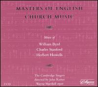 Masters of English Church Music: Byrd, Stanford, Howells von William Byrd