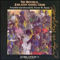 Jubilation, Vol. 5: Joy of the World von Montreal Jubilation Gospel Choir