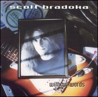 Without Words von Scott Bradoka