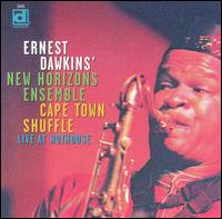 Cape Town Shuffle: Live at Hot House von Ernest Dawkins