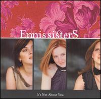 It's Not About You von Ennis Sisters