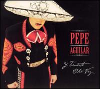 Y Tenerte Otra Vez von Pepe Aguilar