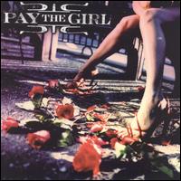 Pay the Girl von Pay the Girl