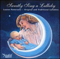 Sweetly Sing a Lullaby von Lauren Pomerantz