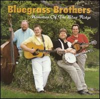 Memories of the Blue Ridge von Bluegrass Brothers