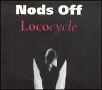 Lococycle von Nods Off