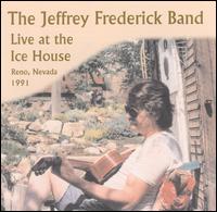 Live at the Ice House von Jeffrey Frederick