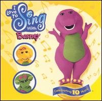 I Love to Sing with Barney von Barney