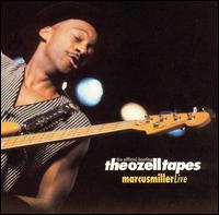 Ozell Tapes: The Official Bootleg von Marcus Miller