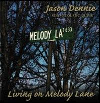 Living on Melody Lane von Jason Dennie