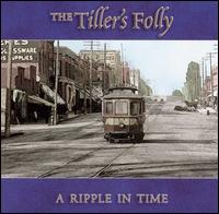 Ripple in Time von The Tiller's Folly