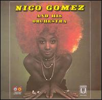 Nico Gomez and His Orchestra von Nico Gomez