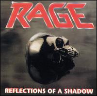 Reflections of a Shadow von Rage