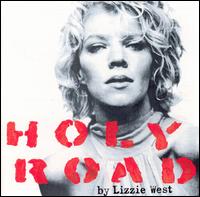 Holy Road: Freedom Songs von Lizzie West