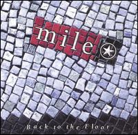 Back to the Floor von Mile