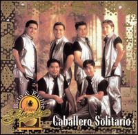 Caballero Solitario [2003] von Grupo Soñador