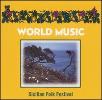 Sicilian Folk Festival von Various Artists