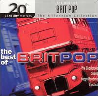 20th Century Masters - The Millennium Collection: The Best of Brit Pop von Various Artists