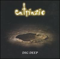 Dig Deep von Entrinzic