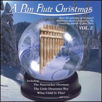 Pan Flute Christmas, Vol. 2 von Various Artists