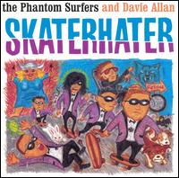 Skaterhater von The Phantom Surfers