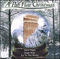 Pan Flute Christmas, Vol. 3 von Various Artists